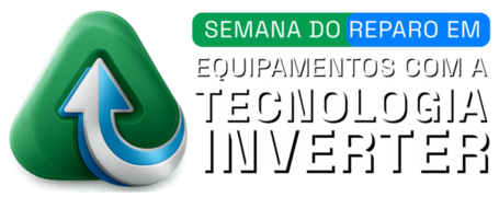 Semana do Reparo em Equipamentos com a Tecnologia Inverter